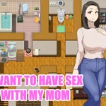 Quiero Tener Sexo con mi Madre en Espanol para Android y Pc I Want to Have Sex with My Mom en Espanol